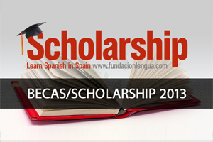 Scholarship / Becas 2013