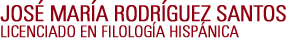 José María Rodríguez Santos - Licenciado en Filología Hispánica