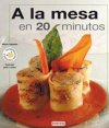 A la mesa en 20 minutos