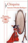 Chiquita - Premio Alfaguara de Novela 2008