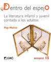 Dentro del espejo. La literatura infantil y juvenil contada a los adultos