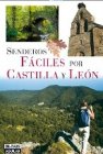 Senderos fáciles por Castilla y León