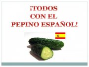Todos con el pepino español