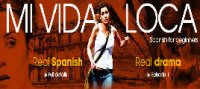 Mi vida loca - Iniciación