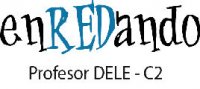 enREDando - Profesor DELE - C2