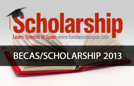 2013 Scholarships and Spanish courses