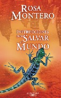 Instrucciones para salvar el mundo
